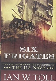 the book cover for six firegates by jan w toll, with an image of