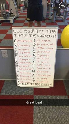 a sign that says use your full name, this is the workout list for you