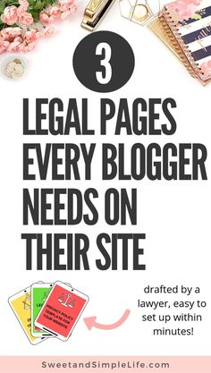 the 3 legal pages every blogger needs on their site, and how to set up them in minutes