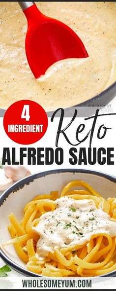 the recipe for alfredo sauce in a bowl with a red spatula on top and an image