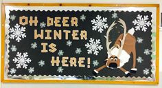 a sign that says, oh deer winter is here with a reindeer and snowflakes on it