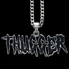 "THUGGER Necklace * 2\" stainless steel pendant *Comes with your choice of chain" Customizable Black Stainless Steel Necklaces, Customized Black Stainless Steel Necklace, Personalized Black Metal Necklaces, Black Pendant Jewelry For Streetwear, Black Stainless Steel Jewelry For Streetwear, Black Nickel-free Jewelry For Streetwear, Nickel-free Black Jewelry For Streetwear, Personalized Silver Necklace For Streetwear, Personalized Black Jewelry For Streetwear