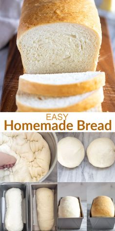 an easy homemade bread recipe is shown in this collage with the words, easy homemade bread