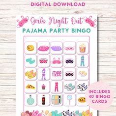 the girls night out pajama party bingo game is shown on a wooden table