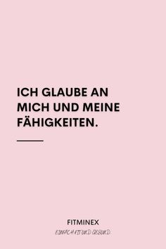 a pink background with the words, iglaube an mich und meine fa