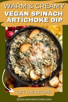 the recipe for warm and creamy vegan spinach artichoke dip in a cast iron skillet