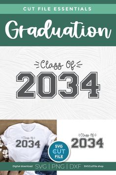 graduation announcement with the class of 2024 on it and an image of a t - shirt that reads cut file essentials graduation