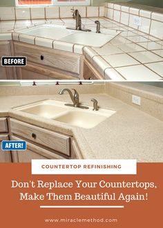 the before and after pictures of a kitchen countertop refinishing project, with text overlay that reads, don't replace your countertops make them beautiful again