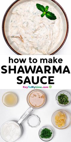 how to make shawarmma sauce with ingredients in bowls and spoons on the side