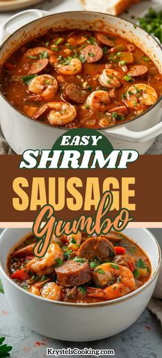 shrimp and sausage gump soup in a white bowl with text overlay that reads easy shrimp sausage gump