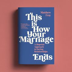 this is how your marriage approaches by matthew trayy, author of the new york times