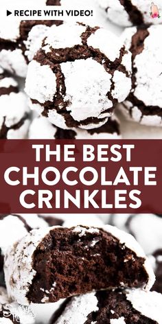 the best chocolate crinkles recipe with video on it and text overlays