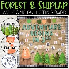 the forest and shiplap welcome bulletin board is shown with an image of animals