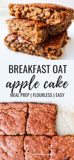 breakfast oat and apple cake are stacked on top of each other with text overlay