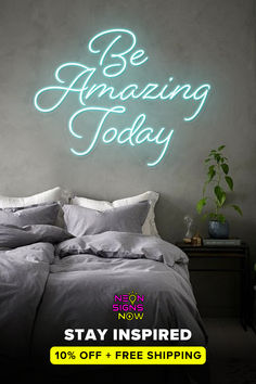 Be amazing today neon sign.  Stay inspired.  10% off + free shipping at Neon signs now. Neon Sign Quotes, Bedroom Neon Sign, Bedroom Neon, Neon Signs Quotes, Neon Wall Signs, Neon Wall Art, Custom Neon Lights, Salon Signs, Neon Wall