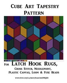 a cross stitch pattern with the words, cube art tapestry pattern for latch hook rugs