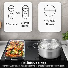 a stove top with two burners and one cooking pan on it next to a sign that says flexible cooktop