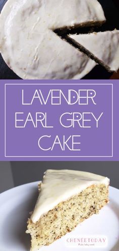 a slice of cake with white frosting on top and the words lavender ear grey cake above it