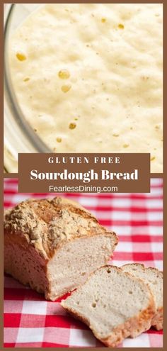 gluten - free sourdough bread is an easy and delicious treat