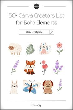 the 50 + canva creators list for boho elements is shown in this image