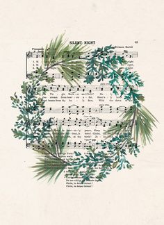 sheet music with green leaves and musical notes in the middle, surrounded by words that spell out silent night