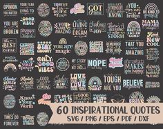 an assortment of inspirational quotes and sayings on a black background with the words, you are