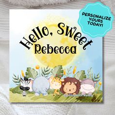 a children's book with the title hello, sweet bebeca