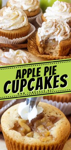 apple pie cupcakes with whipped cream on top and the title overlay reads, apple pie cupcakes