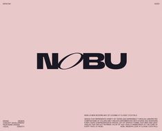 the word nobu is written in black on a pink background