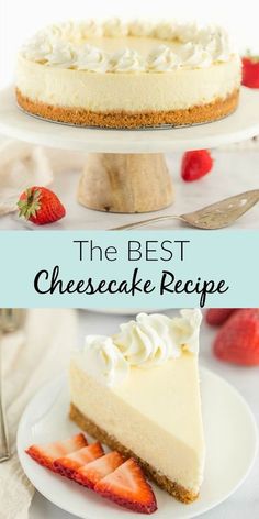 the best cheesecake recipe ever