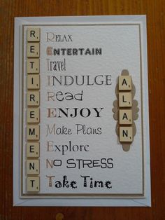 Retirement Cards Handmade For Man, Retirement Scrapbook Ideas, Retirement Card Ideas, Retirement Survival Kit, Retirement Cards Handmade, Retirement Gift Basket, Scrabble Letter Crafts, Diy Scrabble, Retirement Party Ideas