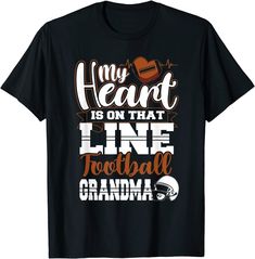 My Heart Linemen Football Grandma Nana Womens T Shirt Football Mama Shirts, Linemen Football, Football Ideas, Womens T Shirt, Mama Shirt, Football Shirts, The United States, My Heart, Football