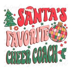 santa's favorite cheer coach svg file