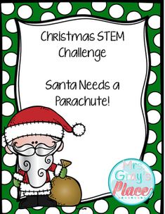 STEM Challenge - Design a parachute for Santa to land safely in the event of a crash landing. Mac Christmas, Christmas Stem Challenge, Holiday Stem, Elementary School Science, December Kindergarten, School Holiday Party, Christmas Lesson, December Activities, Kindergarten Prep