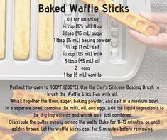 the instructions for baking baked waffle sticks