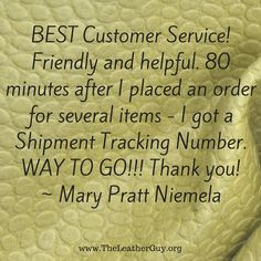 a quote from mary patt nemela about customer service, friends and helpful 80 minutes after i placed an order for several items