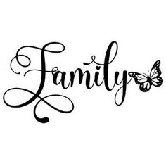 the word family written in black ink with butterflies