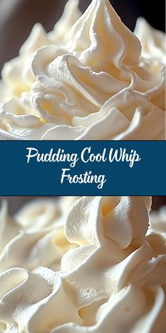 the words puddinging cool whip frosting on top of whipped cream