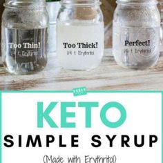 three jars with keto in them and the words keto simple syrup on top