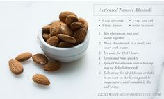 almonds in a white bowl with instructions on how to eat them and what to use them