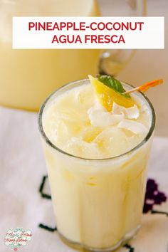 A glass with pineapple-coconut agua fresca garnished with a piece of fresh pineapple and mint. Coconut Agua Fresca, Agua Fresca Recipe, Pineapple And Coconut, Simple Pantry, Pineapple Drinks, Mexican Drinks, Coconut Drinks, Drink Recipes Nonalcoholic, Pineapple Recipes