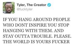 a tweet that reads, if you hang around people who don't inspire you