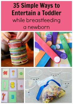 35 simple ways to entertain a toddler while breastfeeding in a newborn or child