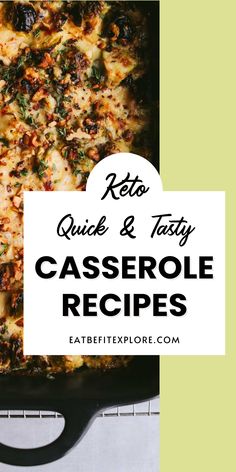 Graphic with a photo of a casserole dish and the title "Keto Quick and Tasty Casserole Recipes." Easy Keto Casserole Recipes, Easy Keto Casserole, Keto Casserole Recipes, Brussels Sprouts Gratin, Bacon Cheeseburger Casserole, Yummy Casserole Recipes, Healthy Casserole Recipes, Sweet Potato Recipes Casserole, Keto Casserole