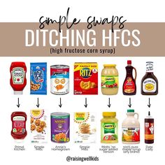 an image of different types of cooking sauces and condiments with text overlay that reads, simple swaps ditchings high fructose corn syrup