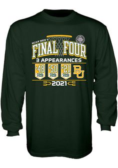 Baylor Bears Green 2021 Final Four Long Sleeve T Shirt - 57107080 Cheap Varsity Sports T-shirt, Fan Apparel Crew Neck Tops With Embroidered Graphics, Fan Apparel Top With Embroidered Graphics, Collegiate Tops With Embroidered Graphics For Game Day, Sporty Tops With Embroidered Graphics For Fans, Team-colored Tops With Embroidered Graphics For Fans, Crew Neck Tops With Front Print For Fan Gear, Cotton Tops With Embroidered Graphics For Fan Gear, Game Day Tops With Embroidered Graphics For Sports Season