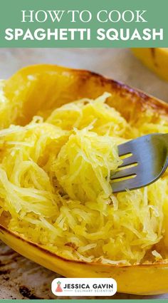 spaghetti in a squash dish with a fork on the side and text overlay that reads how to cook spaghetti squash