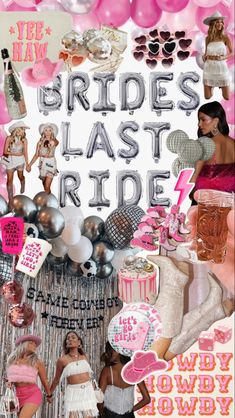 the brides last ride collage has pink and silver decorations, balloons, and other items