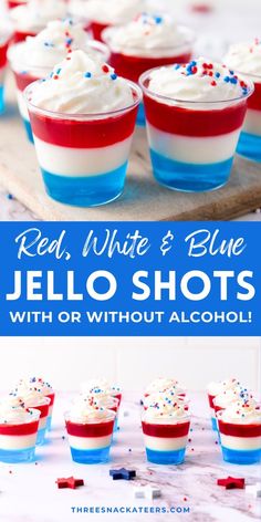 red, white and blue jello shots with or without alcohol