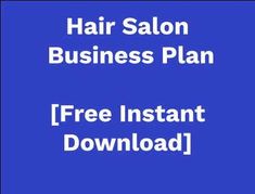 the hair salon business plan is shown in white text on a blue background with an image of